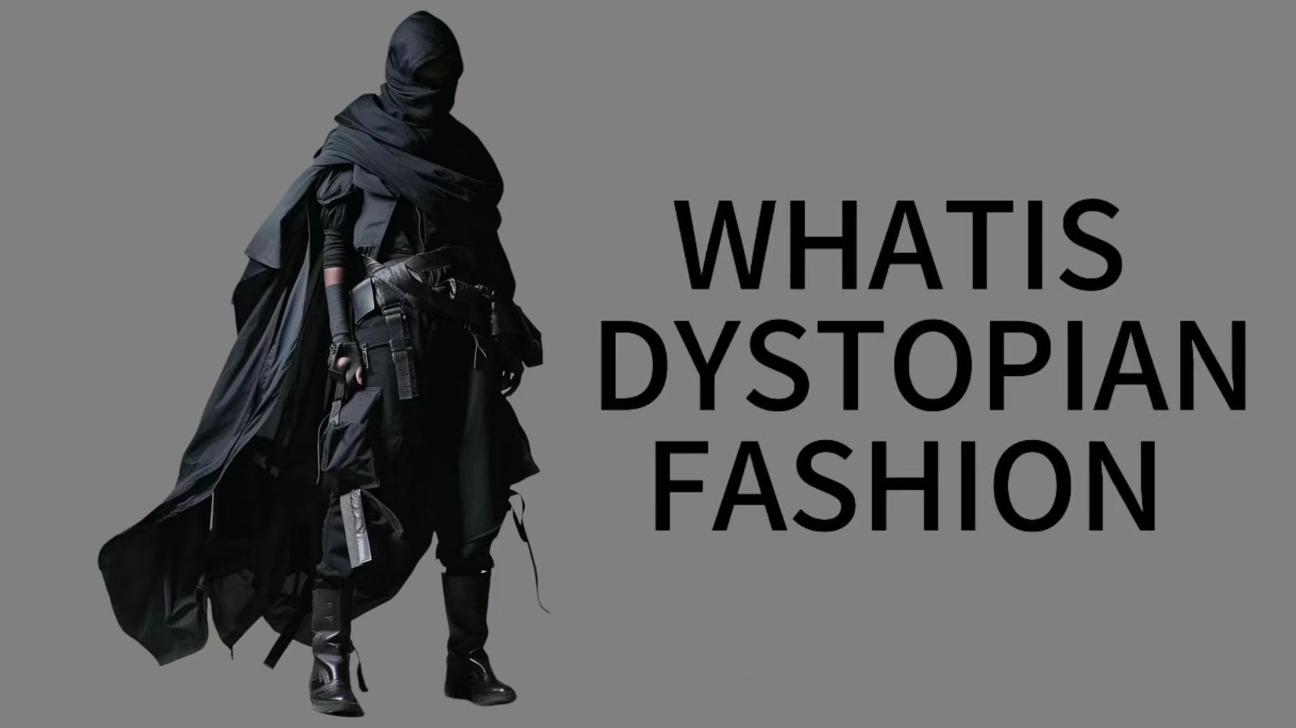 Dystopian Fashion